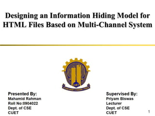 Information Hiding Model for HTML Files Based on Multi-Channel System