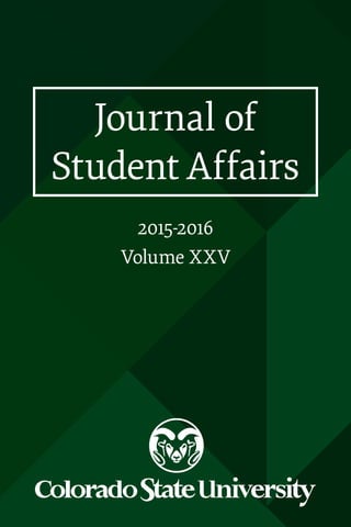 2015-2016
Volume XXV
Journal of
Student Affairs
 