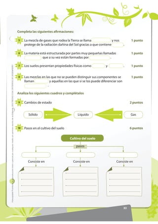 Completa las siguientes afirmaciones:

                                                                                   ...