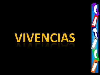 CCAATTIIVIVENCIASCCII