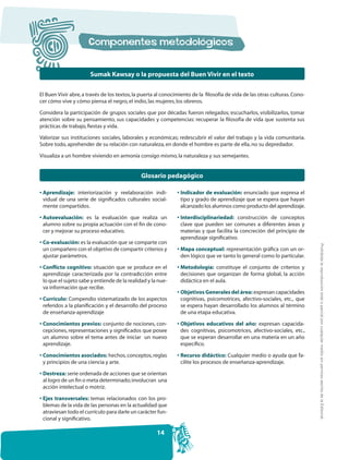 Sumak Kawsay o la propuesta del Buen Vivir en el texto

El Buen Vivir abre, a través de los textos, la puerta al conocimie...