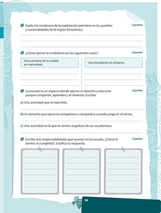 5   Explica la incidencia de la explotación petrolera en los pueblos               2 puntos
                              ...