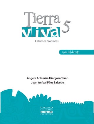 5

Ángela Artemisa Hinojosa Terán
  Juan Aníbal Páez Salcedo
 