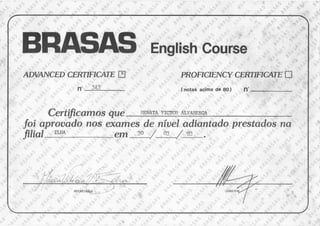 Brasas - Advanced certificate