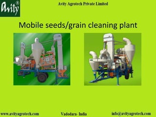 Mobile seeds/grain cleaning plant
 