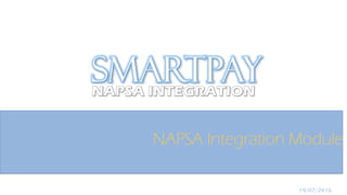 NAPSA Integration Module
19/07/2016
SmartPAY
 