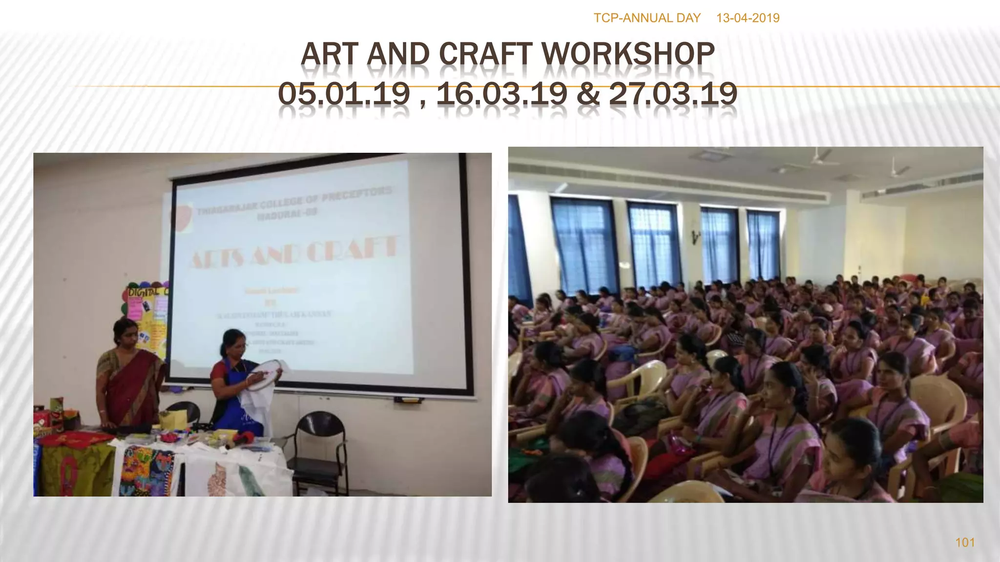 63 rd COLLEGE DAY PRESENTATIONS THIAGARAJARCOLLEGEOFPRECEPTORS-MADURAI