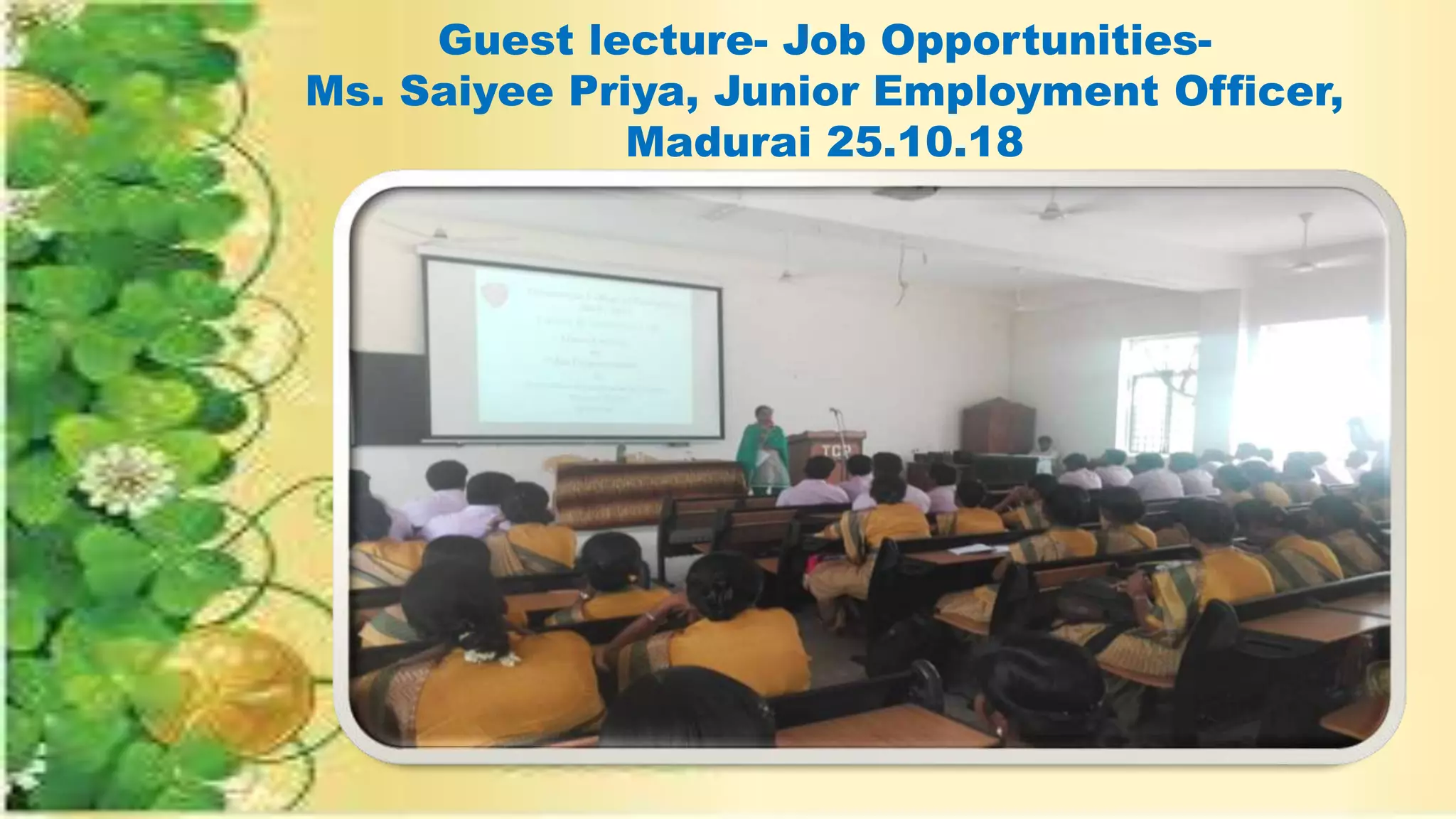 63 rd COLLEGE DAY PRESENTATIONS THIAGARAJARCOLLEGEOFPRECEPTORS-MADURAI