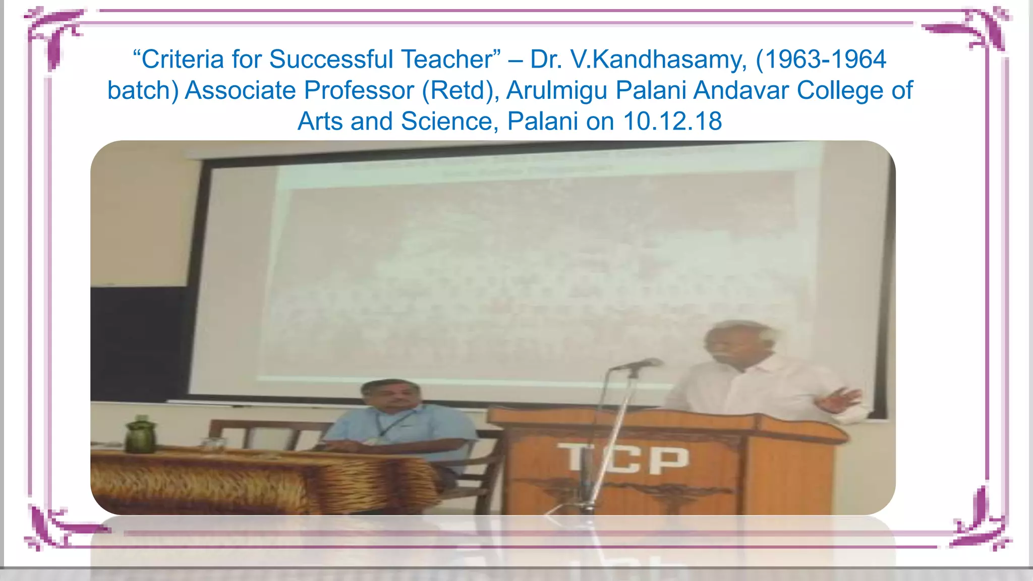 63 rd COLLEGE DAY PRESENTATIONS THIAGARAJARCOLLEGEOFPRECEPTORS-MADURAI