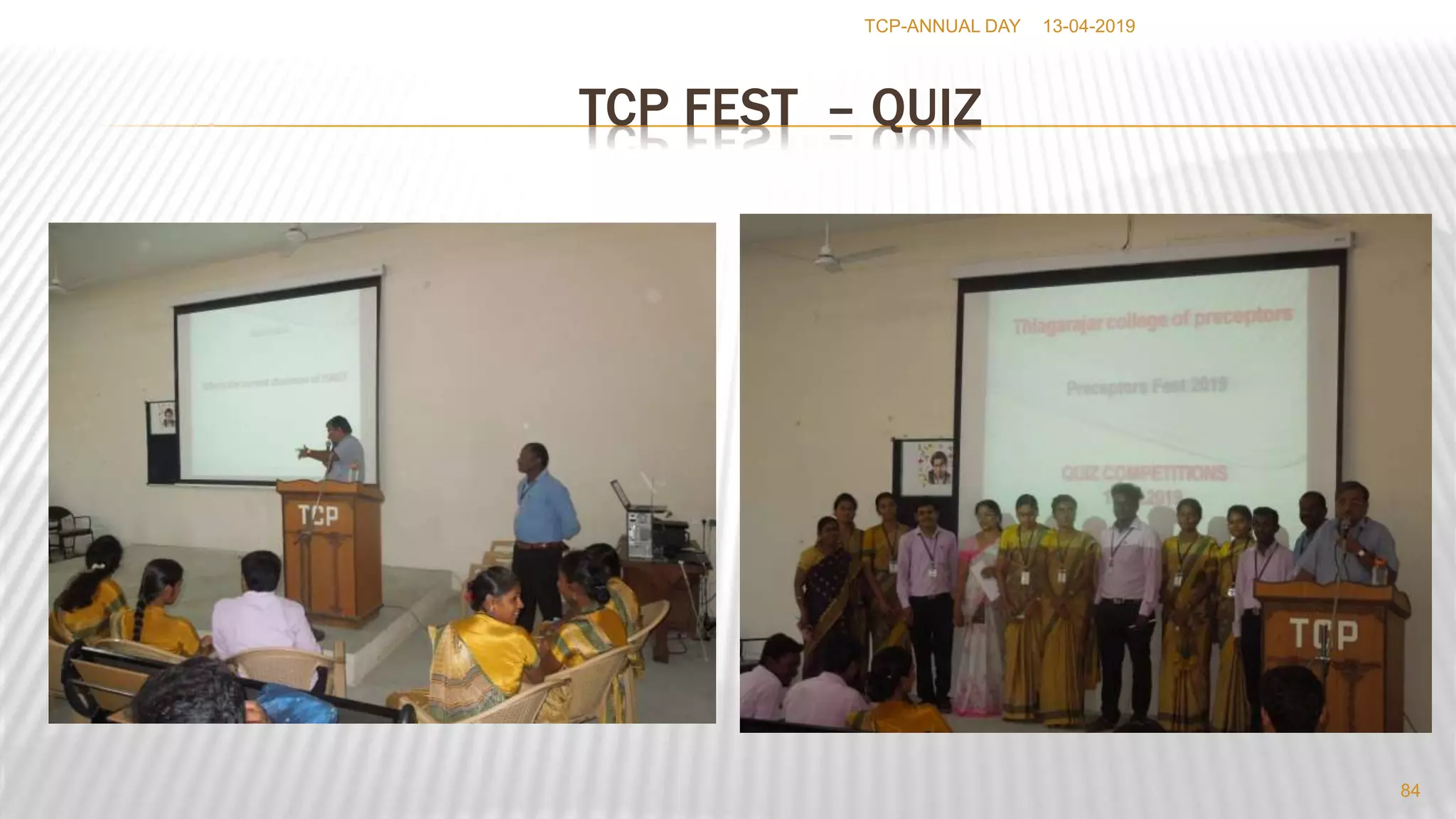 63 rd COLLEGE DAY PRESENTATIONS THIAGARAJARCOLLEGEOFPRECEPTORS-MADURAI