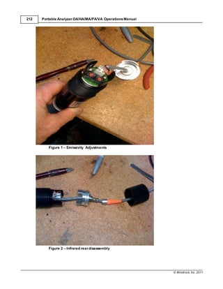 © Windrock, Inc. 2011
212 Portable Analyzer DA/HA/MA/PA/VA Operations Manual
Figure 1 – Emissivity Adjustments
Figure 2 – Infrared rear disassembly
 