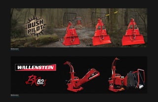 Wallenstein
Wallenstein
Bush Pilot Winches
BX Series Chippers
 