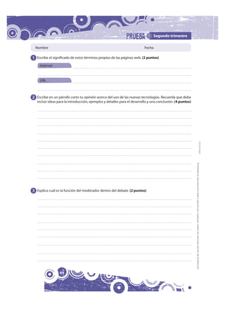 Segundo trimestre

 Nombre                                                                   Fecha

1 Escribe el significa...