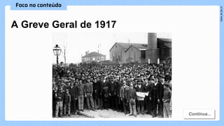 A Greve Geral de 1917
 