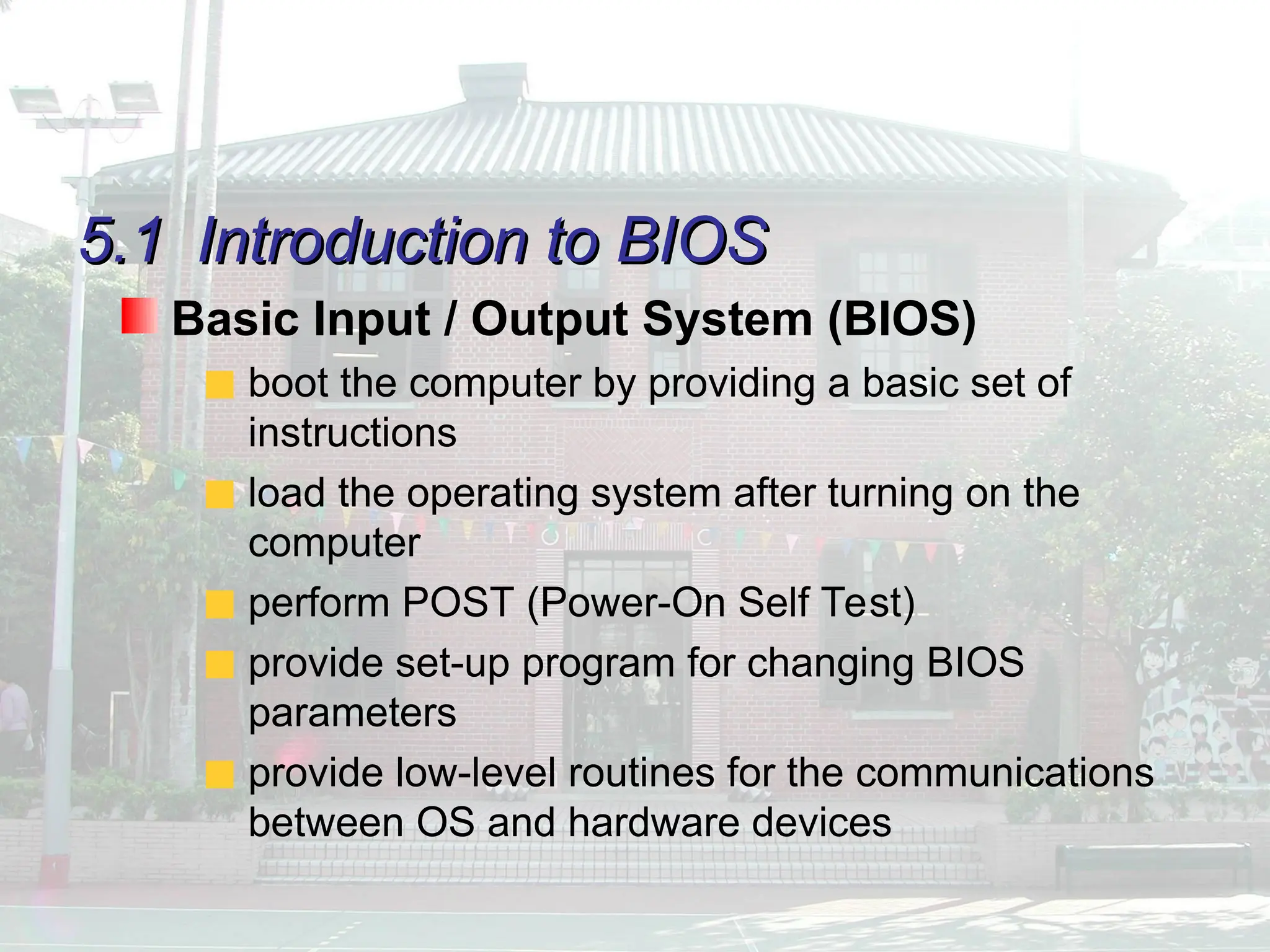 Introduction of Basic Input Output System.ppt