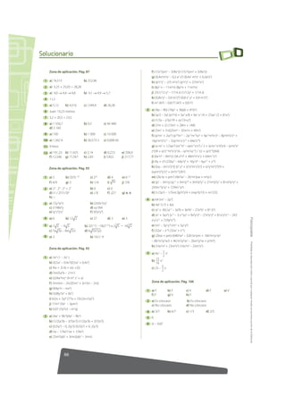 Solucionario

     Zona de aplicación. Pág. 87                                                         f) (15/7pm2 – 3/8x3...