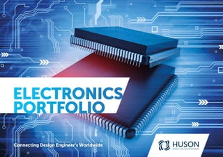 Connecting Design Engineer’s Worldwide
ELECTRONICS
PORTFOLIO
 