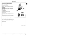 Safety Information
9000-01-3
TM1637 (15JAN04) 644H and 644H MH Loader
011504
PN=11
T7242EA
–19–22FEB90
Avoid Injury from Rollover Accidents
--------------------------------
Wear Your Seat Belt
--------------------------------
Do Not Attempt to Jump Clear of Tipping
Machine—Serious or Fatal Crushing Injuries
Will Result
--------------------------------
Machine Will Tip Over Faster Than You Can
Jump Free
9000
01
3
To avoid rollovers:
Be careful when operating on a slope.
Avoid sharp turns.
Balance loads so weight is evenly distributed and load is
stable.
Carry tools and loads close to the ground to aid visibility
and lower center of gravity.
Reduce speed before turning or swinging load.
Know capacity of machine. Do not overload.
Be careful when operating at the edge of an excavation,
trench, or drop-off, and loading or unloading from a trailer.
Read and understand the operating instructions in this
operator’s manual.
TX,05,DH1525 –19–21JUN91–1/1
 