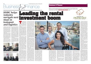 The Malta Independent on Sunday | 18 October 2015 41
Business & Finance
40 The Malta Independent on Sunday | 18 October 2015
Leading the rental
investment boom
T
he company’s team is
currently made up of
over 150 incumbents
– a workforce of over
100 property sales
and letting consultants, comple-
mented by the administration
team, all operating from 14
branches spread across Malta
and Gozo.
The Spinola branch, one of the
latest additions to Frank Salt
Real Estate, is strategically posi-
tioned on George Borg Olivier
Street on the St Julian’s seafront.
Managed by company director
Douglas Salt, it encompasses a
good mix of property consult-
ants, bringing together varied
experience from different fields
and industries, and all dedicated
to offering a boutique service to
their clients searching for that
special property. Their client
base is no different to that of the
other branches, with buy-to-lets
being a core market driver for
the team.
Sean de Domenico, a letting
consultant at the firm’s Spinola
branch, attributed the boom to
various factors, with the influx
of foreign nationals relocating to
the island being top on the list.
Malta is currently experiencing
an exponential surge in foreign
nationals moving to the island.
Foreign companies are opening
shop here due to the favourable
taxation incentives thanks to
Malta’s booming economy and
expanding industries, while in-
dividuals are relocating here
seeking greener pastures.
The demand is also augmented
by expats and others retiring or
taking up residence in Malta.
“For sure, the days where Malta
was considered mainly for holi-
day homes in the sun are over.
Today our weather, sun and sea,
are only a fraction of what the is-
land has to offer,” Mr de
Domenico said.
So how is this positive influx of
foreign nationals and their in-
vestment in Malta affecting the
rental market and rental prices?
“These are definitely on the in-
crease. Owners are aware of the
current shortage in quality rental
properties. A property that
would have been rented out at
€1,000 last year, will now easily
rent out at €1,200. It would be
safe to say that prices have in-
creased by 10 to 15% this year
for good quality properties. As
the supply is not as high as the
demand, prices will continue to
rise”.
“Some may argue that the in-
crease in prices is a negative fac-
tor, however the reality is that 90
per cent of our clients are foreign
and therefore pay similar if not
more in their native counties.
Look at London, Berlin, Paris
and all the other major cities in
Europe and compare them to
our property market, I can guar-
antee that you will not get a high
end property in London or any
of the mentioned above for
€2,000 like you can in Malta,
with beautiful sea views and the
highest of standards.”
Mr Salt believes that foreign
companies setting up shop on
the island have had an excellent
ripple effect on the property in-
dustry, both in terms of property
sales and rentals. “Foreign com-
panies opening an office in
Malta pay an effective rate of
five per cent tax on income,
which is unparalleled in Europe.
Corporate taxation in Malta is at
35 per cent; however sharehold-
ers are entitled to claim back
part or even the whole of the tax
paid by the Malta company. This
is what makes the Malta taxation
system attractive, ingenious and
unique.
Mr Salt also spoke of those ac-
quiring residency on the island.
“Malta offers a number of pro-
grammes which make the island
attractive for those seeking to
take up residence in a foreign
company, often either to benefit
from taxation incentives, or for
better access to the EU and the
Schengen zone. We also have a
strong citizenship by investment
option, which is actively being
promoted by the government
across the globe. All these pro-
grammes require that candi-
dates have a long-term place of
residence in Malta, either by
leasing a property or through
outright purchase.”
All this makes investment in
rental properties a hot opportu-
nity right now. “Very few peo-
ple know that rental investments
are currently yielding an aver-
age of five per cent rental return
per annum. This can go up even
higher, depending on the loca-
tion, the level of finishing, and
the original price the property
was acquired. People would ask,
wouldn’t it be safer to invest in
bonds? I don’t think it’s the case.
If you had to look at the most re-
cent issue of government bonds,
their yield was of some two per
cent. Looking at the private sec-
tor, the latest bond issue of some
month ago was of 4.5 per cent,
but with a catch, as the bonds
venture is unsecured. With a
buy-to-let property, you are
looking at an average rental re-
turn of five per cent in the short
term, to which you have to add
capital appreciation in the long
term. And if there is something
that the Maltese believe as most
secure in terms of an investment
that would have to be property.”
So what can a property agency
offer over and above a sensar
(broker) and the internet? Stefan
Borg, a member of the Spinola
branch team of property sales
consultants, explained that
Frank Salt “has much more to
offer. To start off with, you have
the goodwill that the company
has to offer. No other agency in
Malta has the strong reputation
that we have, one that we have
built on for more than 45 years
since the company opened shop
in 1969. When we take a prop-
erty on our books, we cover our
clients with a qualified contract,
thus ensuring that the clients’ in-
terests are well protected. Then
there is the marketing element;
with an agency such as Frank
Salt, you have a network of as-
sociates that are all actively pro-
moting your property with
clients. The same happens with
buyers, who know that when
dealing with Frank Salt, they
have complete peace of mind
and probably the largest selec-
tion of quality properties to
choose from.”
Mr de Domenico adds that
with Frank Salt Real Estate, the
service offered does not stop at
selling or renting out a property.
“Normally, our clients also rely
on our guidance throughout the
whole process. We help them
with all the other related stuff,
from getting a home loan for
first-time buyers, to getting an
internet connection or relocat-
ing pets of a foreign national
who is new to Malta. The list of
examples of how we try to sup-
port our clients is never-ending,
and this we do as an added
value.”
Frank Salt’s policy is team
work! Property Sales Consult-
ant Nadya Muscat explained.
“If a client has a specific re-
quirement that is not in your
area of expertise, thanks to the
teamwork at Frank Salt you can
go to a colleague who has more
knowledge in that area and get
help. This provides a faster and
more accurate result than if you
were stumbling along on your
own.” She explained that by
going through an agency, clients
can benefit from their experience
and an extensive database. “Once
a client explains what their needs
are, we can narrow down the
property search as close to their
specifications as possible, this
way saving time and providing a
better choice at the same time.
The agent also acts as a mediator
between the owner and potential
buyer, doing his/her best to sort
out any complications that might
arise, which is more likely to help
the sale go through, and in this
way also providing a sense of se-
curity.”
Nick Portelli, another sales con-
sultant, believes it is impossible
to see every property that is
available on the market, stressing
that this is where a property
agency comes in. “You not only
have to find the property, but
you have to understand its intri-
cate details. When you have a
good quality property it won’t
stay on the market for long.”
Looking at the prospects of the
property market from a general
point of view, Ms Muscat ex-
plained that the sales market is
also on the up and up.
“The past 18 to 24 months have
seen property sales gaining mo-
mentum, and not only when it
comes to buy to lets. National ini-
tiatives like the first-time buyers
scheme have helped the market
tremendously, with the effects
also rubbing off positively on the
second-time buyer market. Once
a first-time buyer buys a home,
that owner can start looking into
buying his/her new property.”
Stefan Borg pointed out that as
an extra initiative for second-time
buyers, Frank Salt Real Estate of-
fers such clients a cash-back of
€1,000 when they buy and sell a
property through the company
over a period of 12 months.
How about the quality of prop-
erties currently available? Ac-
cording to Mr Portelli, the most
recent addition to the Spinola
branch team, new properties
being built often reflect today’s
demand, with an emphasis on
quality finishes, spacious layouts
and outdoor space. A number of
developments are also being
built with the rental market in
mind, often offering smaller
abodes that cater for clients seek-
ing one or two bedroom accom-
modation, instead of the
conventional local demand for
three bedrooms.
Mr Salt added that the new
measures introduced in the 2016
budget will also boost interest in
older type properties, particu-
larly vacant ones in Urban Con-
servation Zones.
Discussing client-agent rela-
tionships, Mr Borg said that un-
derstanding a client’s needs is
essential. “It is only then that you
can provide the best quality serv-
ice possible.” The challenge all
consultants face, he said, “is win-
ning over the client’s trust in a
very, very short time”. Stefan has
been dealing in property for quite
a while.
Frank Salt has been in the mar-
ket for the past 45 years and Dou-
glas Salt described the agency as
being leaders in the field. “We are
strong in the foreign market,
where we have, by far, the largest
share on the island. We have al-
ways been dynamic and leaders
in adapting to market conditions
and taking advantage of new op-
portunities. Thanks to this we can
today also affirm that we are
leaders in rental investments
properties – with all our consult-
ants having received specific
training on how to look at prop-
erty from an investor’s point of
view. If one is thinking of in-
vesting in a buy-to-let, they
should definitely speak to Frank
Salt Real Estate first.”
Malta is currently experiencing a boom in rental investments Frank Salt Real Estate
consultants say, ultimately resulting in more investment in property with the aim of
renting rather than selling. Kevin Schembri Orland writes
HSBC helps
industry
navigate next
steps in
transport
and logistics
In 2004, only 11 export corridors
of magnitude greater than $75
billion existed in the world. By
2013, the number of such sub-
stantial trade corridors increased
to 22, intensifying trade routes –
intra-EU and North America –
but also along new routes. The
swelling of numbers is due to the
rise of China in global trade, ac-
cording to a recent report pub-
lished by HSBC.
Malta is perched on one of the
largest of the four trade corridors
between China and the Euro-
pean Union valued at $300 bil-
lion. The country can benefit
greatly by streamlining its ware-
housing capabilities which, in
turn, could become the backbone
of growth in the fast rising sector
of transport and logistics.
Experts from the sector ex-
changed ideas on the way for-
ward for the sector during a
breakout session ‘Logistics: The
next step’ during the recent EY’s
Malta attractiveness survey con-
ference. This breakout session
was supported by HSBC Bank
Malta plc which has been pro-
moting the potential growth of
the transport and logistics sector.
Michel Cordina said: “In 2014,
HSBC Commercial Banking be-
came the main supporter of the
inaugural TransLog Awards,
Malta’s first-ever transport and
logistics awards, and continues
to support the associated
TransLog forums. In June 2015,
HSBC Commercial Banking
launched a new €75 million
Malta Trade for Growth (MTFG)
Fund to help Maltese companies
take their business across the
globe. The new MTFG Fund fol-
lowed the success of the first €50
million trade fund launched in
December 2013.”
Also speaking at the EY confer-
ence was senior HSBC Trade
Economist Douglas Lippoldt
who shared with the audience
the changing pivots of global
trade flows and their connection
with macroeconomics and struc-
tural issues.
HSBC Commercial Banking has been fuelling the debate
around the important sector of transport and logistics and
supporting the TransLog events
 