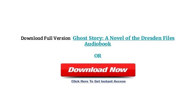 dresden files ghost story audiobook free download