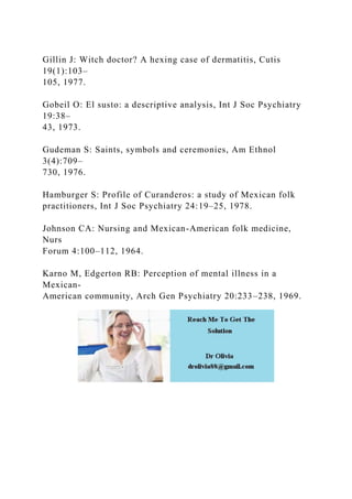 643Curanderismo, from the Spanish verb curar (to heal), is.docx