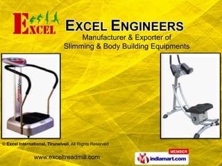 Manufacturer & Exporter of Slimming & Body Building Equipments 