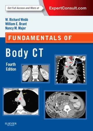 W Rihad Fundamentals of Body CT 4e 4th Edition W. Richard Webb | PDF