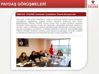 PAYDAŞ GÖRÜŞMELERİ
 