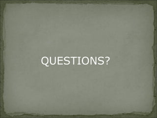 QUESTIONS?
 