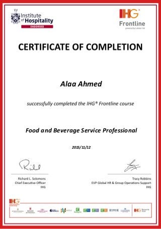 Alaa Ahmed
Food and Beverage Service Professional
2015/11/12
 