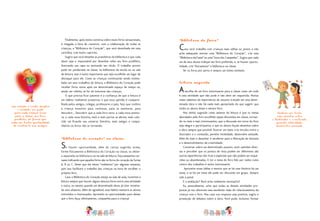 Finalmente, após muita conversa sobre esses livros sensacionais,
é chegada a hora de construir, com a colaboração de todas as
crianças, a “Biblioteca do Coração”, que será desenhada em uma
cartolina, com muito capricho.
Sugiro que você desenhe as prateleiras da biblioteca e que cada
aluno seja o responsável por desenhar nelas seu livro predileto,
ilustrando sua capa ou anotando seu título. O trabalho pronto
pode ser pendurado na classe, na biblioteca da escola ou na sala
de leitura, mas é muito importante que seja escolhido um lugar de
destaque para ele. Como as crianças continuarão sendo estimu-
ladas em seus trabalhos de leitura, a Biblioteca do Coração pode
receber livros novos após um determinado espaço de tempo ou,
ainda, ser refeita, se for do interesse das crianças.
O que precisa ficar patente é a confiança de que a leitura é
um hábito realmente prazeroso e que essa opinião é comparti-
lhada pelos amigos, colegas, professores e pais, fato que confere
à criança incentivo para continuar, para se aventurar, para
descobrir... Descobrir que a cada livro novo, a cada nova aventu-
ra, a cada nova história, mais e mais portas se abrem, mais colo-
rido vai ficando seu universo literário, mais amigos e compa-
nheiros os livros vão se tornando.
“Biblioteca do Coração” na Classe
Se houver oportunidade, além do cartaz sugerido acima,
forme fisicamente a Biblioteca do Coração na classe, ou deixe-
a separada na biblioteca ou na sala de leitura. Faça pequenos car-
tazes indicando que aqueles livros são os livros do coração da Turma
A, B ou C. Deixe que ela exista “realmente” por algumas semanas,
pois isso facilitará o trabalho das crianças na hora de escolher o
próximo livro.
Caso a Biblioteca do Coração esteja na sala de aula, incentive a
leitura sempre que houver alguns minutos livres entre uma atividade
e outra, ou mesmo quando um determinado aluno já tiver termina-
do seus afazeres. Além de agradável, esse hábito manterá os alunos
entretidos e interessados. Aproveite as oportunidades para deixar
que o livro faça, efetivamente, companhia para a criança!
12
Sua criação é muito simples
e consiste em pedir
para cada criança levar
para a classe seu livro
predileto, de forma que
cada um tenha oportunidade
de mostrá-lo aos amigos.
“Biblioteca da Fama”
Caso você trabalhe com crianças mais velhas ou jovens e não
ache adequado montar uma “Biblioteca do Coração”, crie uma
“Biblioteca da Fama”ou uma“Lista dos Campeões”. Sugira que cada
um de seus alunos indique seu livro preferido, e, se houver oportu-
nidade, crie“fisicamente”a biblioteca na classe.
Ter os livros por perto é sempre um ótimo estímulo.
Leitura Sugerida
Aescolha de um livro interessante para a classe como um todo
é uma atividade que não pode e não deve ser esquecida. Muitas
vezes sabemos da importância do assunto tratado em uma deter-
minada obra e não há nada mais apropriado do que sugerir que
todos os alunos leiam o mesmo livro.
Mas minha sugestão como amante da leitura é que os temas
abordados pelo livro escolhido sejam discutidos em classe, tornan-
do-os mais e mais interessantes, que a discussão em torno do livro
seja alegre e participativa, e que os alunos façam desenhos sobre
a obra sempre que possível. Ilustrar um texto cria vínculos entre o
ilustrador e o conteúdo, permite intimidade, desenvolve amizade.
Além do mais o desenhar é excelente para a liberação da fantasia
e o desenvolvimento da criatividade.
Conversar sobre um determinado assunto, ouvir opiniões diver-
sas e perceber que os pontos de vista podem ser diferentes são
outras experiências tão ricas e especiais que não podem ser esque-
cidas ou abandonadas. E ter o tema do livro lido por todos como
centro dos trabalhos é muito interessante.
Aproveite essas idéias e mostre que se há uma história há um
tema, e se há um tema ele pode ser discutido em grupo. Sempre
vale a pena!
E a avaliação? Você acha realmente necessária?
Eu, pessoalmente, acho que todas as demais atividades pro-
postas já nos oferecem uma excelente visão do relacionamento da
criança com o livro. Mas caso sua resposta seja positiva, sugiro a
promoção de debates sobre a obra. Você pode, inclusive, formar
13
Ilustrar um texto
cria vínculos entre
o ilustrador e o conteúdo,
permite intimidade,
desenvolve amizade.
 