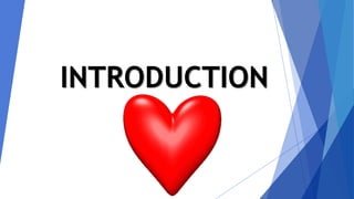 INTRODUCTION
 