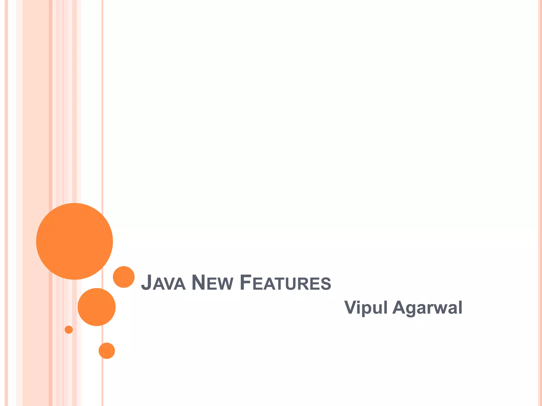 Java New Features | PPTX