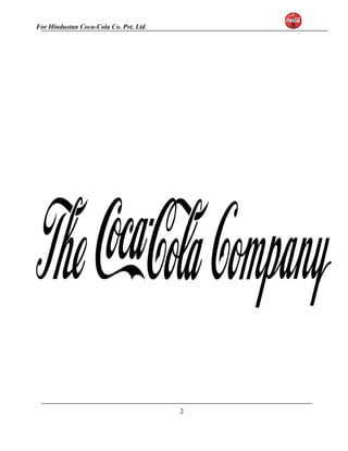 For Hindustan Coca-Cola Co. Pvt. Ltd. 
2 
 