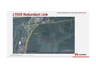 11
LTE09 Redundant Link
 