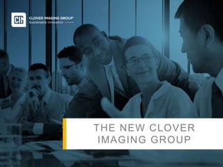TITLE OF PPT
Sub Head Here
THE NEW CLOVER
IMAGING GROUP
 