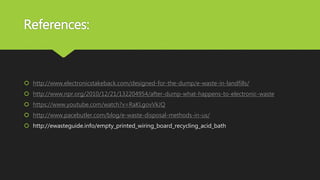 Viable E Waste Treatment - Incineration vs Non Incineration | PPTX