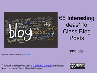 65 Interesting
                                                        Ideas* for
                                        ...