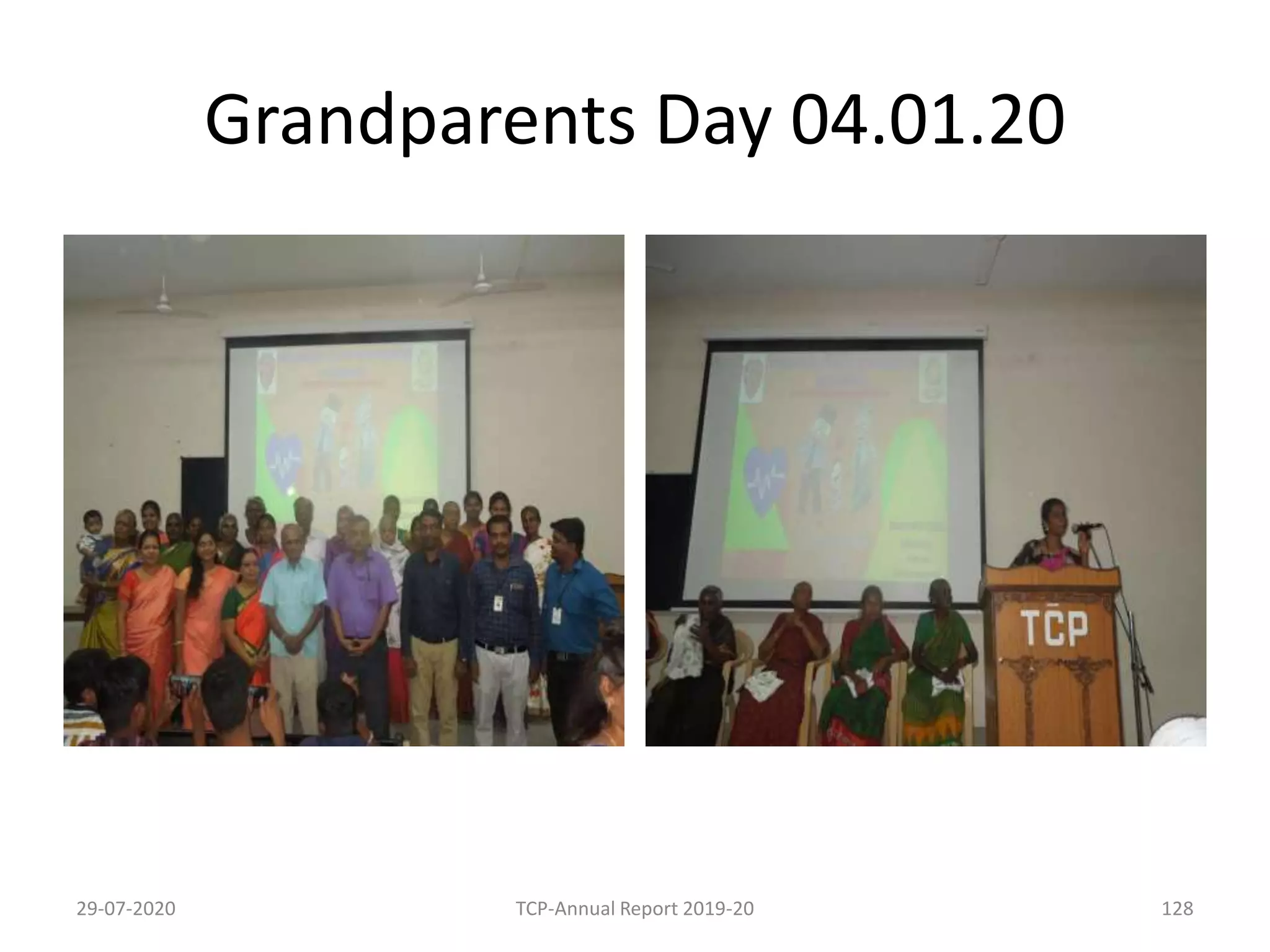 Grandparents Day 04.01.20
29-07-2020 TCP-Annual Report 2019-20 128
 