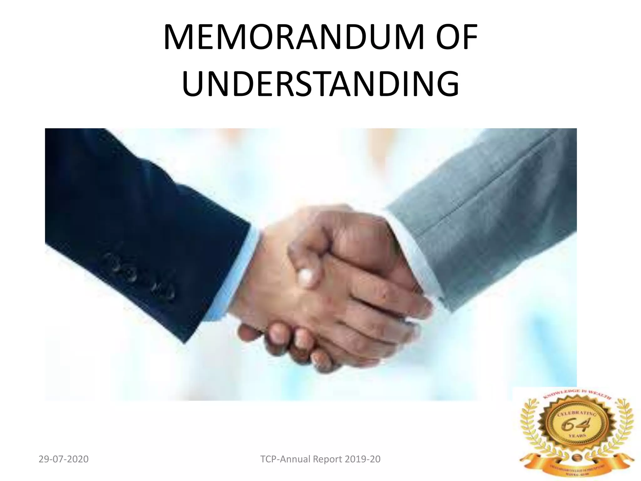 MEMORANDUM OF
UNDERSTANDING
29-07-2020 TCP-Annual Report 2019-20 146
 
