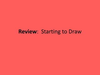 Review: Starting to Draw
 