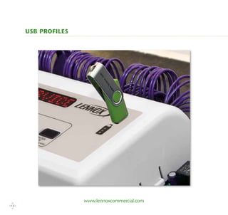www.lennoxcommercial.com
USB profiles
12
 