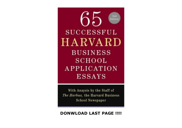 65 successful harvard business school application essays pdf free download