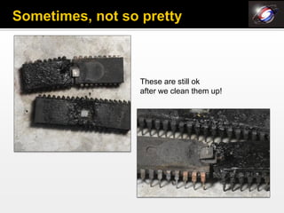 These are still ok
after we clean them up!
 