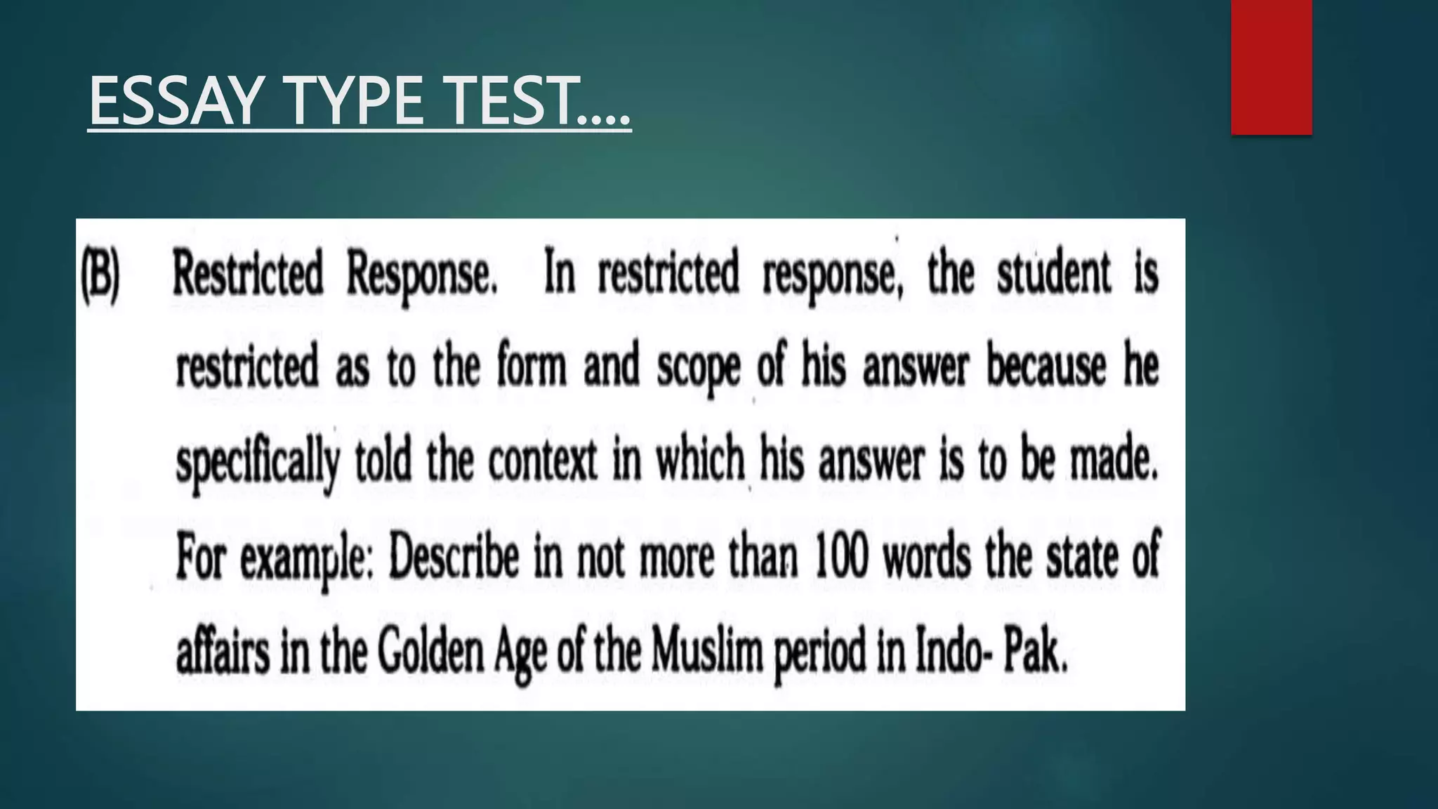 ESSAY TYPE TEST....
 