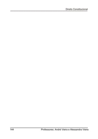 144

Professores: André Vieira e Alessandra Vieira

 