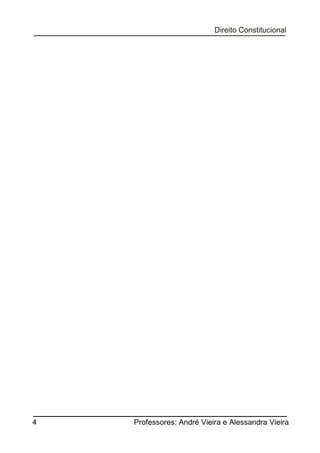 4

Professores: André Vieira e Alessandra Vieira

 