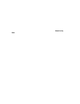 Shishir Kr Jha
Date
 