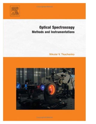 Optical Spectroscopy Methods and Instrumentations 1st Edition Nikolai V ...