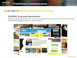 Nos Services "Plus"Nos Services « Plus » associéesUne ouverture sur d’autres réseaux sociaux(pour les plateformes communautaire de Marques)Identifier les communautés prescriptrices sur le web (blogueurs, forums, etc. ...)Animer des actions de recrutement de nouveaux membresLa formation de votre Community ManagerAide au changement, dans la mise en place de la nouvelle organisationModération des discussionsAnimation de la plateformeAssurer  le bon fonctionnement de la plateformeUne déclinaison mobileAccompagner votre communauté en situation de mobilitéAccroitre votre relation